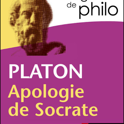 Les intégrales de Philo – PLATON, Apologie de Socrate