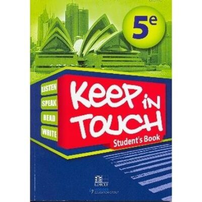 KEEP IN TOUCH 5EME STUENT’S BOOK SENEGAL
