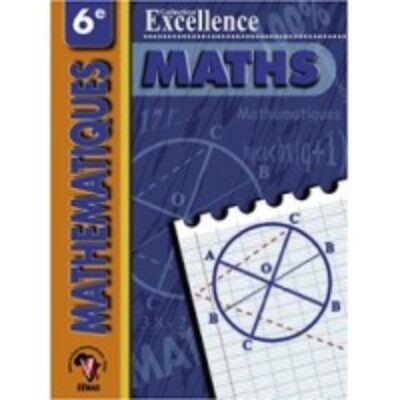 COLLECTION EXCELLENCE MATHS 6EME